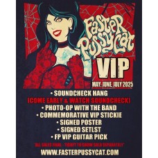 Faster Pussycat LIVE! (VIP Package)